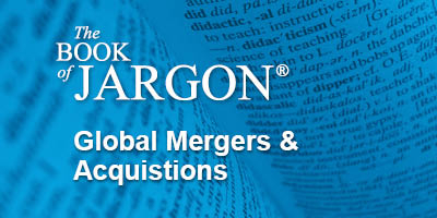 BookofJargon_GlobalMergersAcquisitions_Thumbnail_400x200.jpg